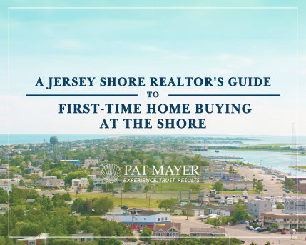 Blog Post A Jersey Shore Realtor's Guide to First-Time Homebuying by the Beach